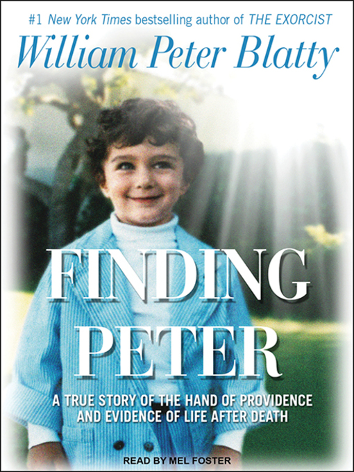 Title details for Finding Peter by William Peter Blatty - Available